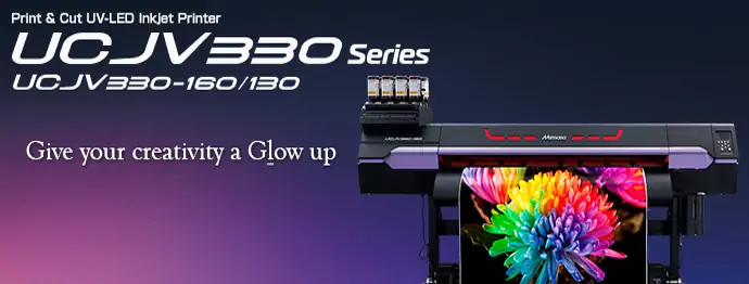 Mimaki UCJV330 Series Banner